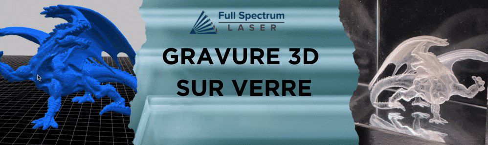 Gravure 3D sur verre avec la Muse UV Galvo Full spectrum laser